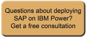 Button_Questions about deploying SAP on IBM Power